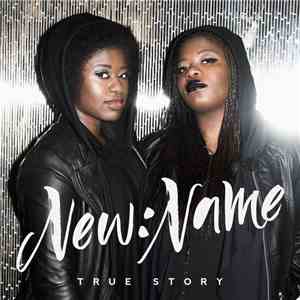 New:Name - True Story