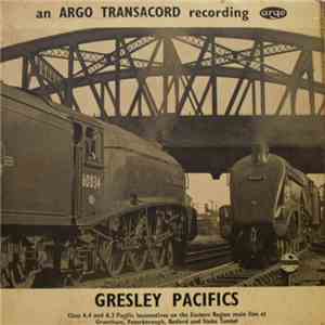 No Artist - L.N.E.R. Gresley Pacifics