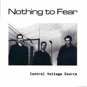 Nothing To Fear  - Control Voltage Source