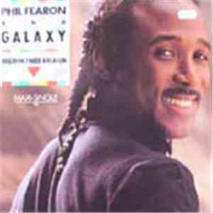 Phil Fearon And Galaxy - You Don't Need A Reason