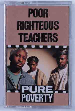 Poor Righteous Teachers - Pure Poverty