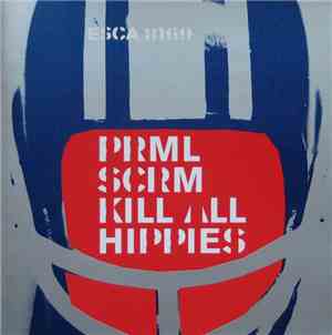 Primal Scream - Kill All Hippies