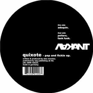 Quixote - Pap And Fickle EP