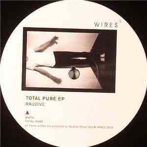 Raudive - Total Pure EP