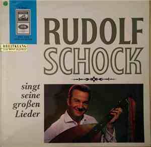 Rudolf Schock - Rudolf Schock Singt Seine Großen Lieder