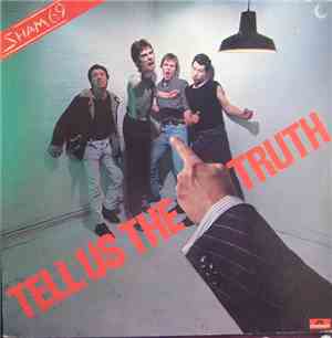 Sham 69 - Tell Us The Truth
