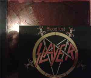 Slayer - Blood Lust