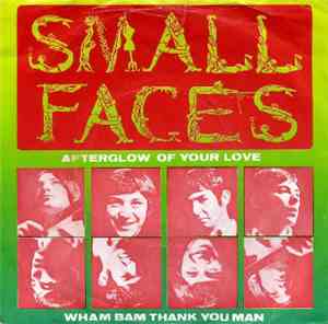 Small Faces - Afterglow Of Your Love