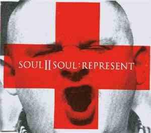 Soul II Soul - Represent