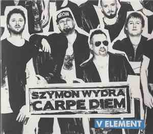 Szymon Wydra & Carpe Diem - V Element