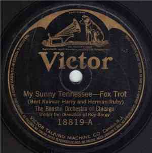 The Benson Orchestra Of Chicago - My Sunny Tennessee / Ma!