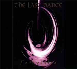 The Last Dance - Fairytales