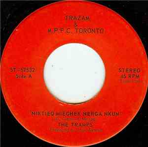 The Tramps  - Nixtieq Mieghex Nerga Nkun