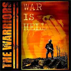 The Warriors  - War Is Hell