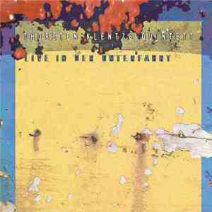 Thorsten Klentze Quintett - Live In Der Unterfahrt
