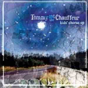 Tommy And The Chauffeur - Kids' Chorus EP