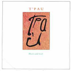 T'Pau - Heart And Soul