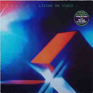 Trans-X - Living On Video