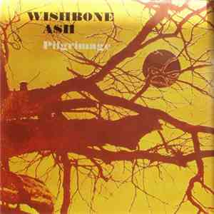 Wishbone Ash - Pilgrimage