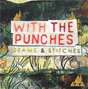 With The Punches - Seams & Stitches