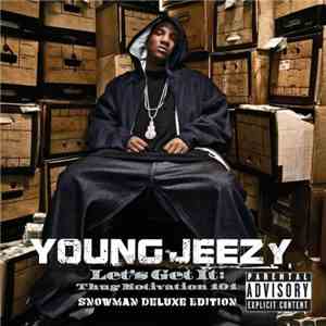 Young Jeezy - Let's Get It: Thug Motivation 101 (Snowman Deluxe Edition)