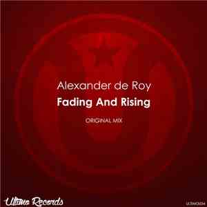 Alexander de Roy - Fading And Rising