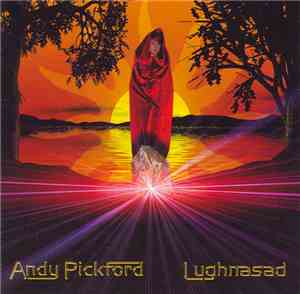Andy Pickford - Lughnasad