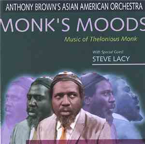 Anthony Brown's Asian American Orchestra With Special Guest Steve Lacy - Mo ...