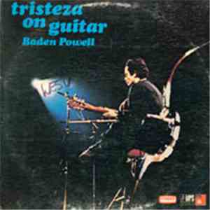 Baden Powell - Tristeza On Guitar