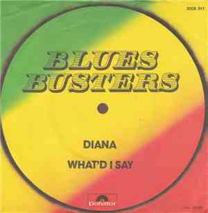 Blues Busters - Diana / What'd I Say