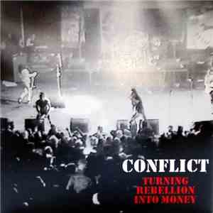 Conflict  - Turning Rebellion Into Money