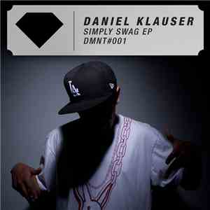 Daniel Klauser - Simply Swag EP