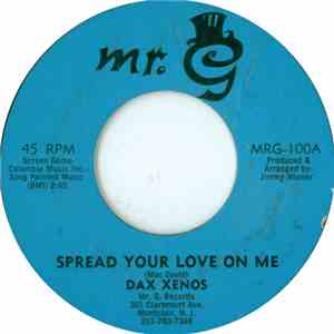 Dax Xenos - Spread Your Love On Me