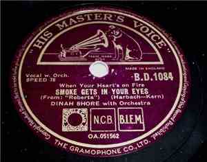 Dinah Shore - Smoke Gets In Your Eyes / Now I Know