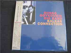 Dusko Goykovich Big Band - Balkan Connection