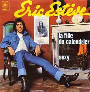 Eric Estève - La Fille Du Calendrier / Sexy