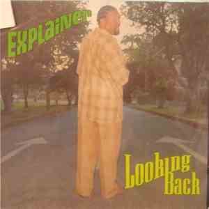 Explainer - Looking Back