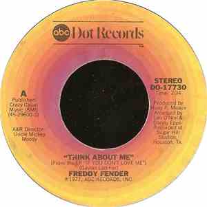 Freddy Fender  - Think About Me