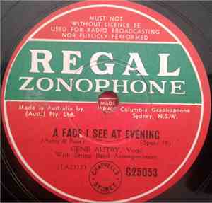 Gene Autry - A Face I See At Evening / Sycamore Lane