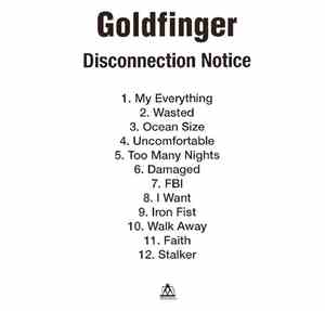 Goldfinger  - Disconnection Notice