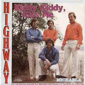 Highway  - Kiddy Kiddy, Kiss Me