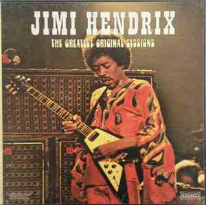 Jimi Hendrix - The Greatest Original Sessions