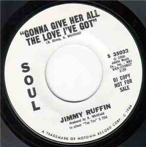 Jimmy Ruffin - Gonna Give Her All The Love I've Got