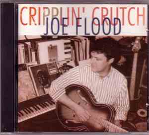 Joe Flood - Cripplin' Crutch