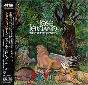 José Feliciano - That The Spirit Needs (Of Muse And Man)