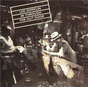 Led Zeppelin - In Through The Out Door