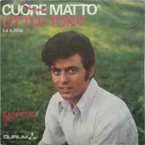 Little Tony - Cuore Matto