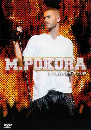 M. Pokora - Player Tour