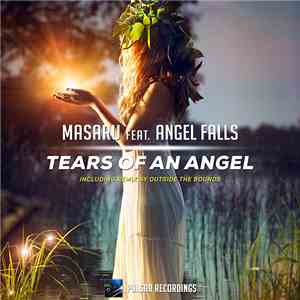 Masaru Feat. Angel Falls  - Tears Of An Angel