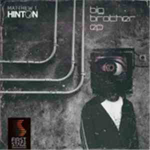 Matthew T. Hinton - Big Brother EP